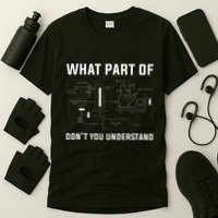 What Part DonT You Understand Ac Tech Funny Hvac Technician T-Shirt