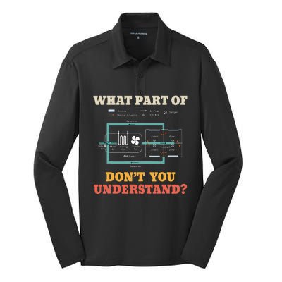 What Part Dont You Understand Funny HVAC Installer Silk Touch Performance Long Sleeve Polo