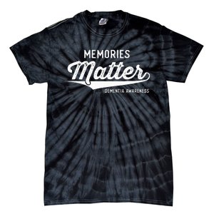 Wear Purple Dementia Awareness Gifts Memories Matter Tie-Dye T-Shirt