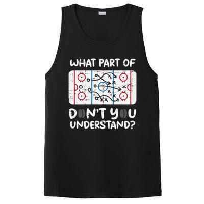 What Part Dont You Understand Ice Hockey Funny Coach Gift PosiCharge Competitor Tank