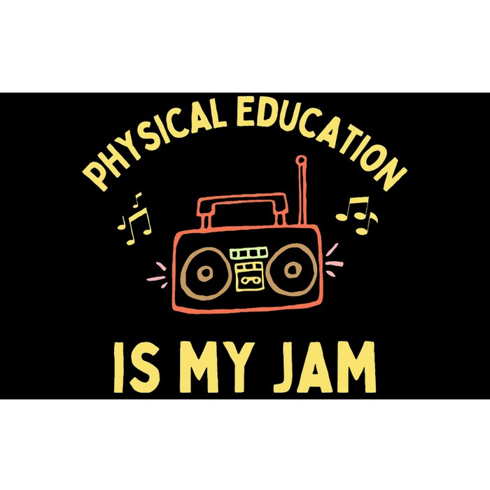 Womens Physical Education Is My Jam PE Teacher Appreciation Bumper Sticker