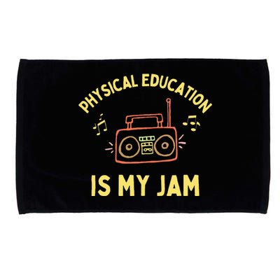 Womens Physical Education Is My Jam PE Teacher Appreciation Microfiber Hand Towel