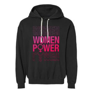 Women Power Empowered Women, Empowering Garment-Dyed Fleece Hoodie