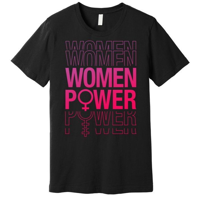 Women Power Empowered Women, Empowering Premium T-Shirt