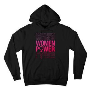 Women Power Empowered Women, Empowering Tall Hoodie