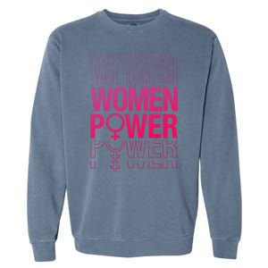 Women Power Empowered Women, Empowering Garment-Dyed Sweatshirt