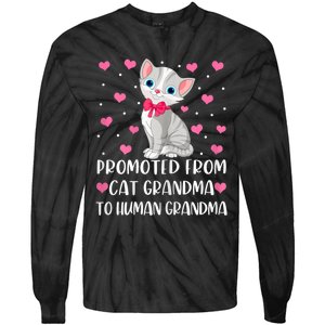 Womens Promoted From Cat Grandma To Human Grandma Funny Cat Tie-Dye Long Sleeve Shirt