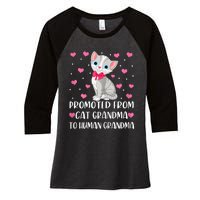 Womens Promoted From Cat Grandma To Human Grandma Funny Cat Women's Tri-Blend 3/4-Sleeve Raglan Shirt