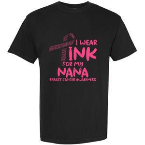 Wear Pink For My Nana Breast Cancer Awareness Grandma Garment-Dyed Heavyweight T-Shirt