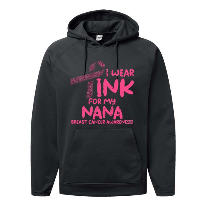 Wear Pink For My Nana Breast Cancer Awareness Grandma Performance Fleece Hoodie