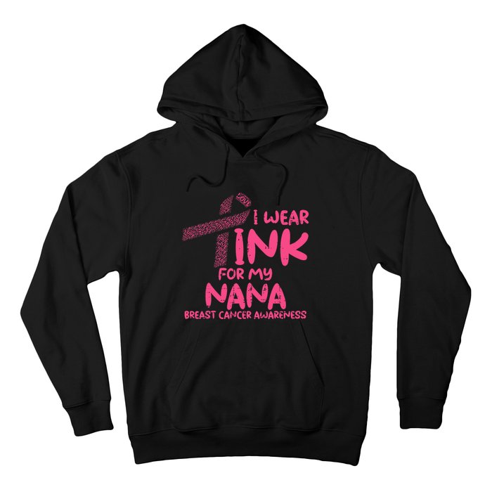 Wear Pink For My Nana Breast Cancer Awareness Grandma Hoodie