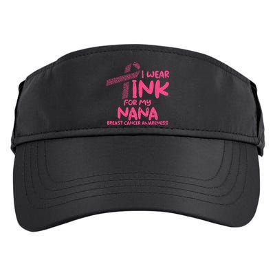 Wear Pink For My Nana Breast Cancer Awareness Grandma Adult Drive Performance Visor