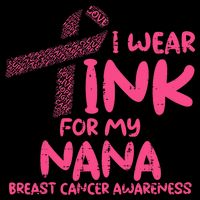 Wear Pink For My Nana Breast Cancer Awareness Grandma Flat Bill Trucker Hat
