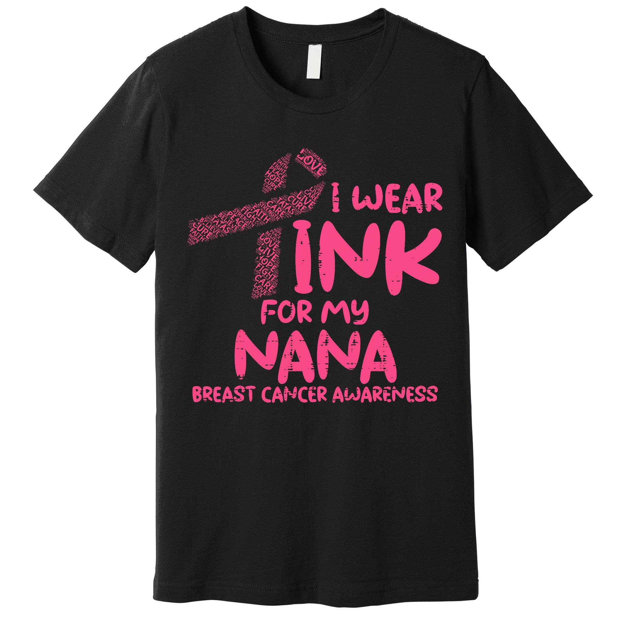 Wear Pink For My Nana Breast Cancer Awareness Grandma Premium T-Shirt