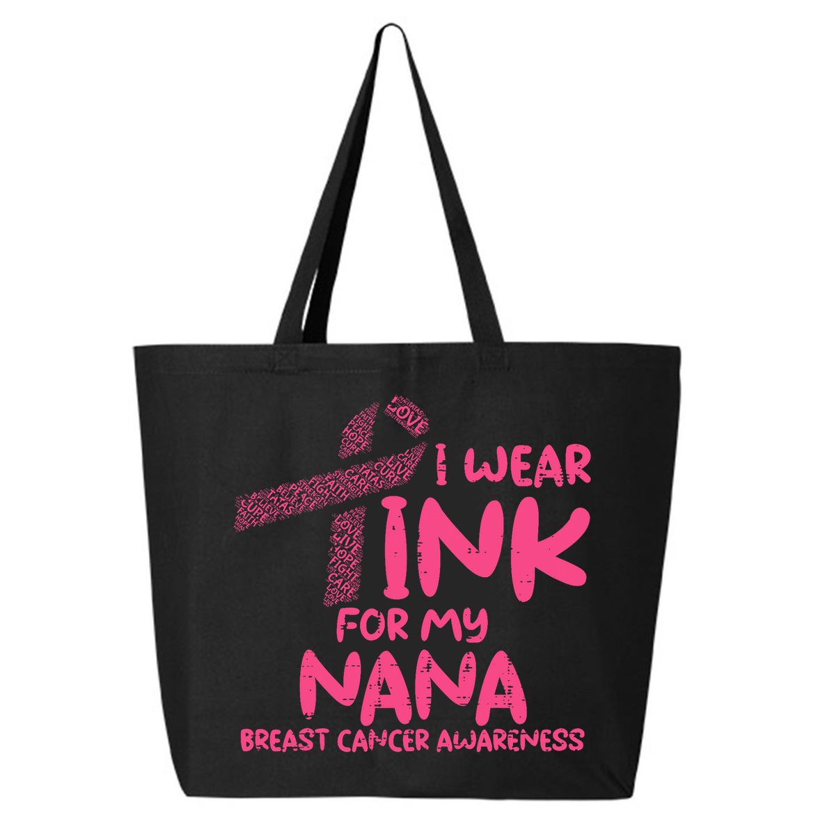 Wear Pink For My Nana Breast Cancer Awareness Grandma 25L Jumbo Tote
