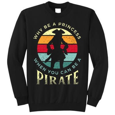 Womens Pirate For Pirate Princesses Sweatshirt