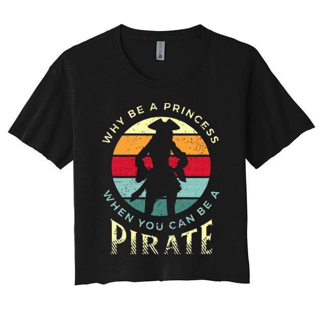 Womens Pirate For Pirate Princesses Crop Top