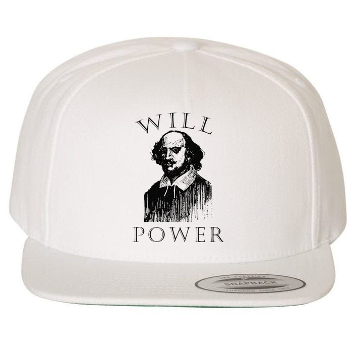 Will Power Funny William Shakespeare Book Librarian Wool Snapback Cap