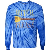 Witch Please Funny Halloween Gift Tie-Dye Long Sleeve Shirt