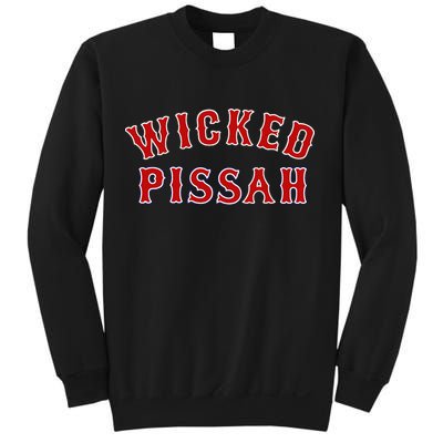 Wicked Pissah Funny Pisser Boston New England Southie Gift Sweatshirt