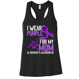 Wear Purple For My Mom Alzheimer´s Awareness Women's Racerback Tank