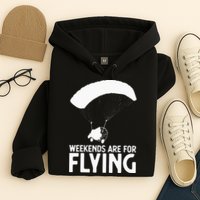 Weekends PPC Flying Powered Parachute Hoodie
