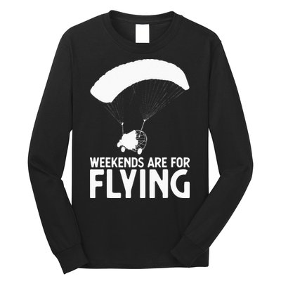 Weekends PPC Flying Powered Parachute Long Sleeve Shirt