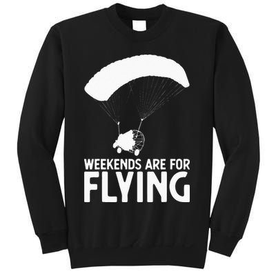 Weekends PPC Flying Powered Parachute Sweatshirt