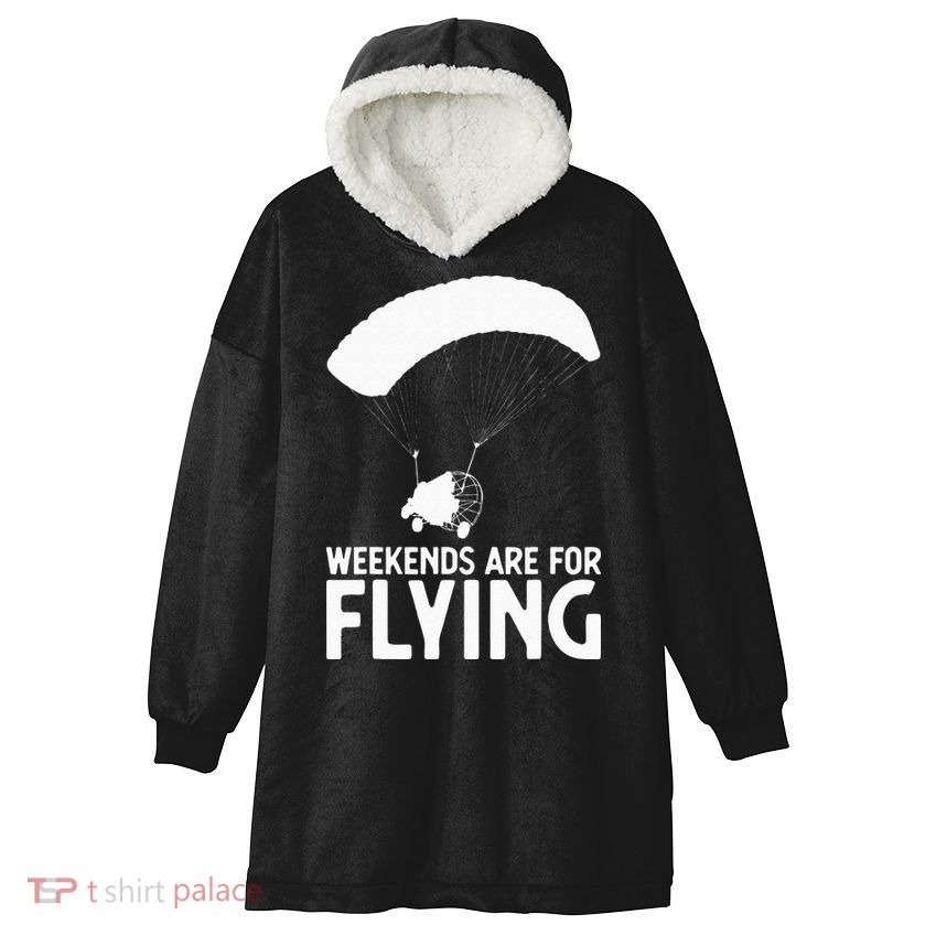 Weekends PPC Flying Powered Parachute Hooded Wearable Blanket