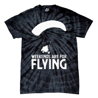 Weekends PPC Flying Powered Parachute Tie-Dye T-Shirt