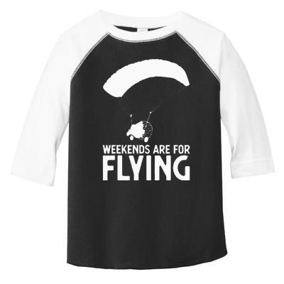 Weekends PPC Flying Powered Parachute Toddler Fine Jersey T-Shirt