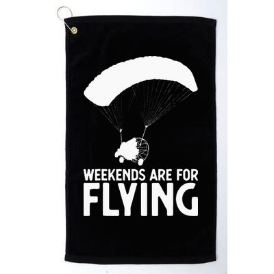 Weekends PPC Flying Powered Parachute Golf Towel