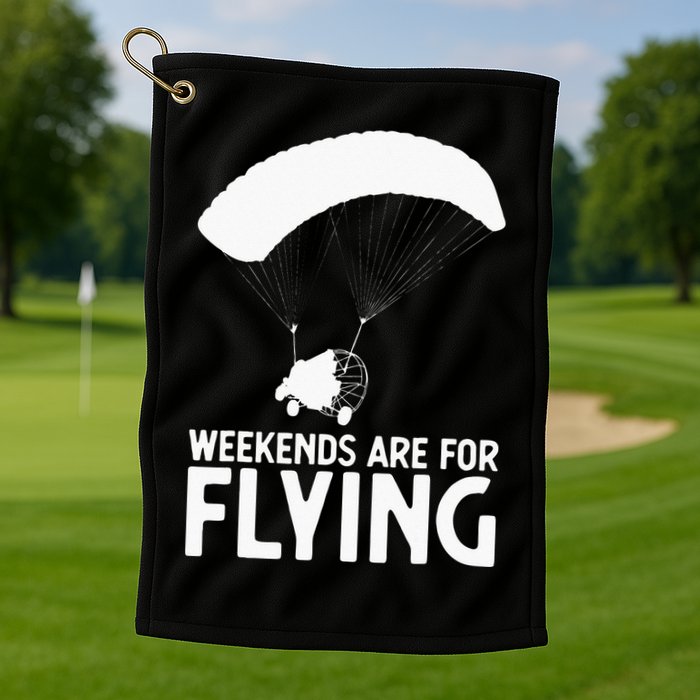 Weekends PPC Flying Powered Parachute Golf Towel