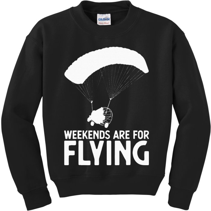 Weekends PPC Flying Powered Parachute Kids Sweatshirt