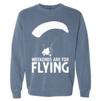 Weekends PPC Flying Powered Parachute Garment-Dyed Sweatshirt