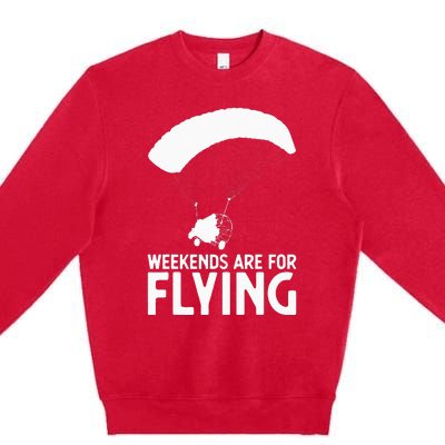 Weekends PPC Flying Powered Parachute Premium Crewneck Sweatshirt