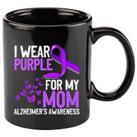 Wear Purple For My Mom Alzheimer´s Awareness 11oz C Handle Ceramic Mug