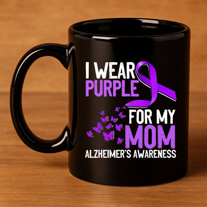 Wear Purple For My Mom Alzheimer´s Awareness 11oz C Handle Ceramic Mug