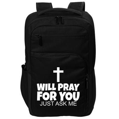 Will Pray For You Just Ask Me Christian Healing Impact Tech Backpack
