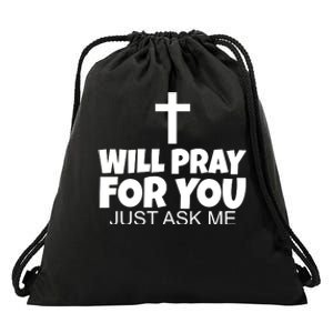 Will Pray For You Just Ask Me Christian Healing Drawstring Bag