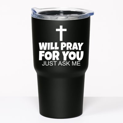 Will Pray For You Just Ask Me Christian Healing Tumbler