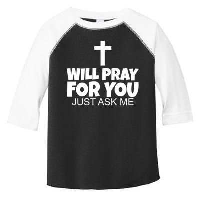 Will Pray For You Just Ask Me Christian Healing Toddler Fine Jersey T-Shirt