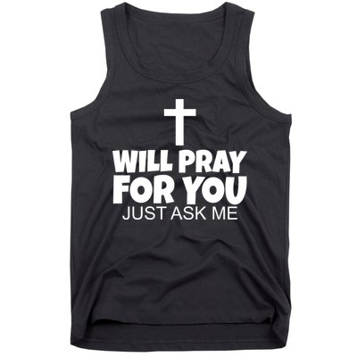 Will Pray For You Just Ask Me Christian Healing Tank Top