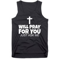 Will Pray For You Just Ask Me Christian Healing Tank Top