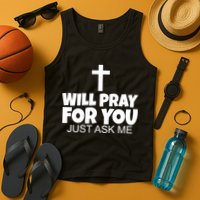 Will Pray For You Just Ask Me Christian Healing Tank Top