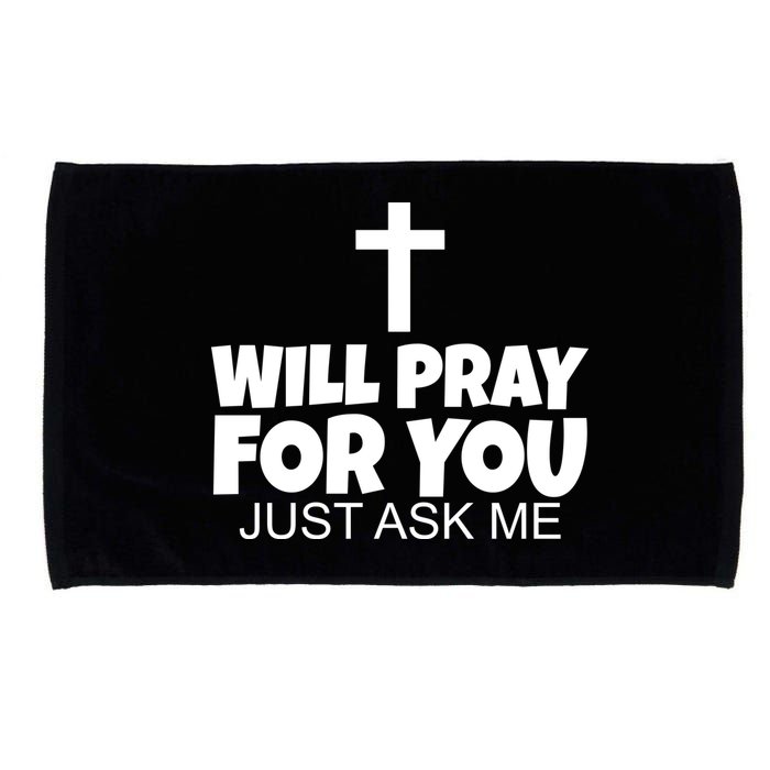 Will Pray For You Just Ask Me Christian Healing Microfiber Hand Towel