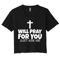 Will Pray For You Just Ask Me Christian Healing Crop Top