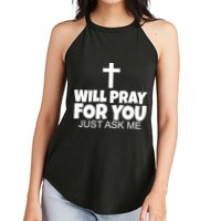 Will Pray For You Just Ask Me Christian Healing Women's Perfect Tri Rocker Tank