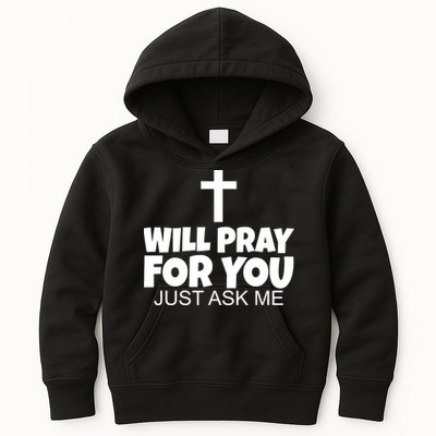 Will Pray For You Just Ask Me Christian Healing Kids Hoodie