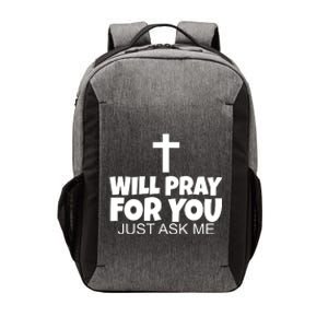 Will Pray For You Just Ask Me Christian Healing Vector Backpack